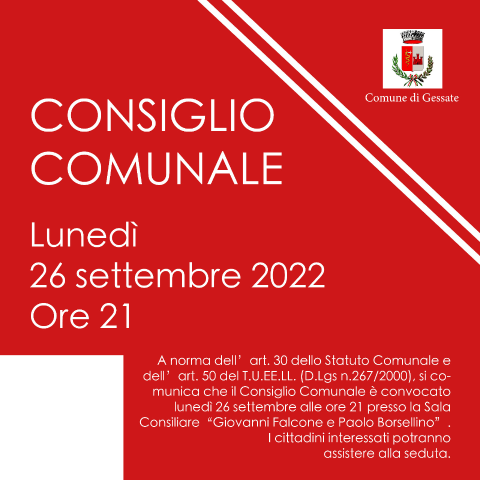 Convocazione Consiglio Comunale lunedì 26 settembre 2022 ore 21.00