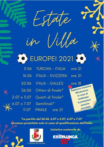 Estate in Villa | EUROPEI 2021 ITALIA - SVIZZERA (annullata)