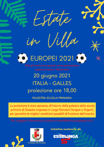 Estate in Villa | EUROPEI 2021 ITALIA - GALLES