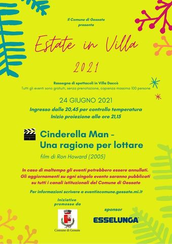 Estate in Villa | CINEMA "Cinderella Man - Una ragione per lottare" 