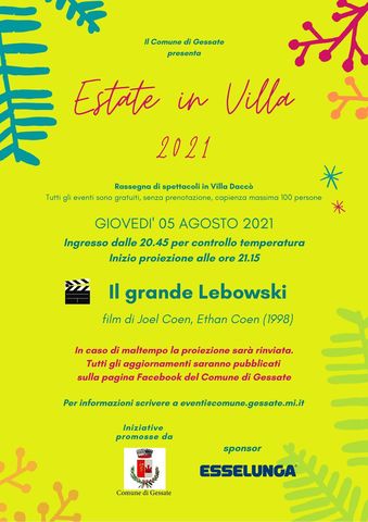 Estate in Villa | CINEMA "Il grande Lebowski"