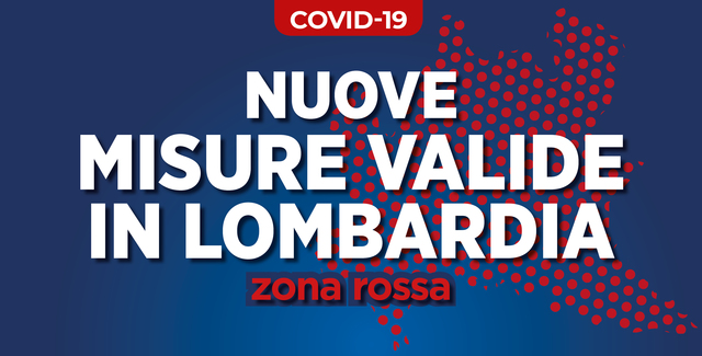 Lombardia in zona rossa dal 17 gennaio 2021 - Comunicato N° 99 